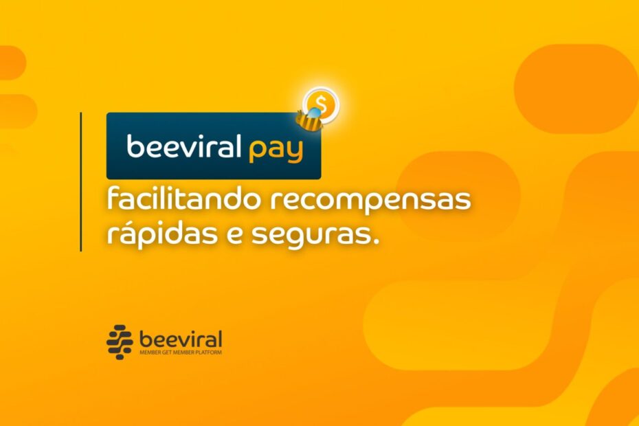 Beeviral Pay: Facilitando Recompensas Rápidas e Seguras